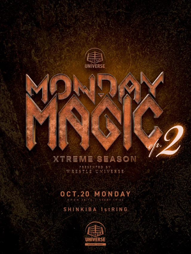 MONDAY MAGIC XTREME SEASON ep2