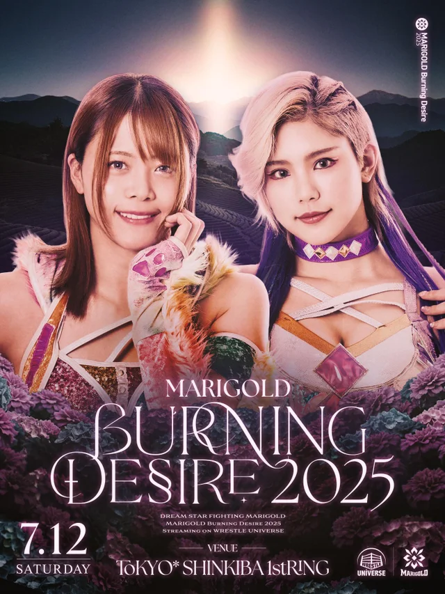 ~1st Anniversary Series~ MARIGOLD Burning Desire 2025｜07.12