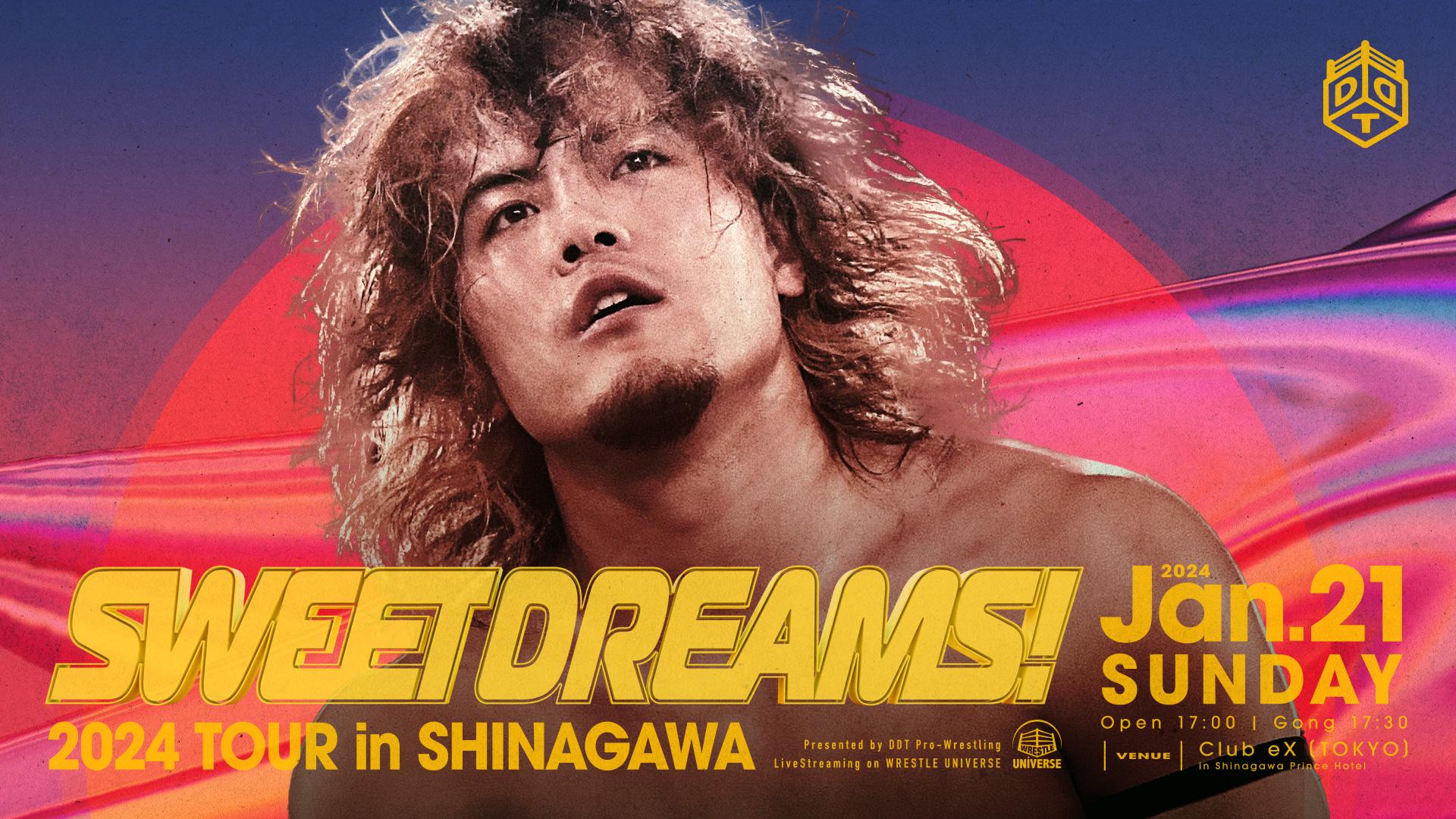 Sweet Dreams 2024 TOUR in SHINAGAWA