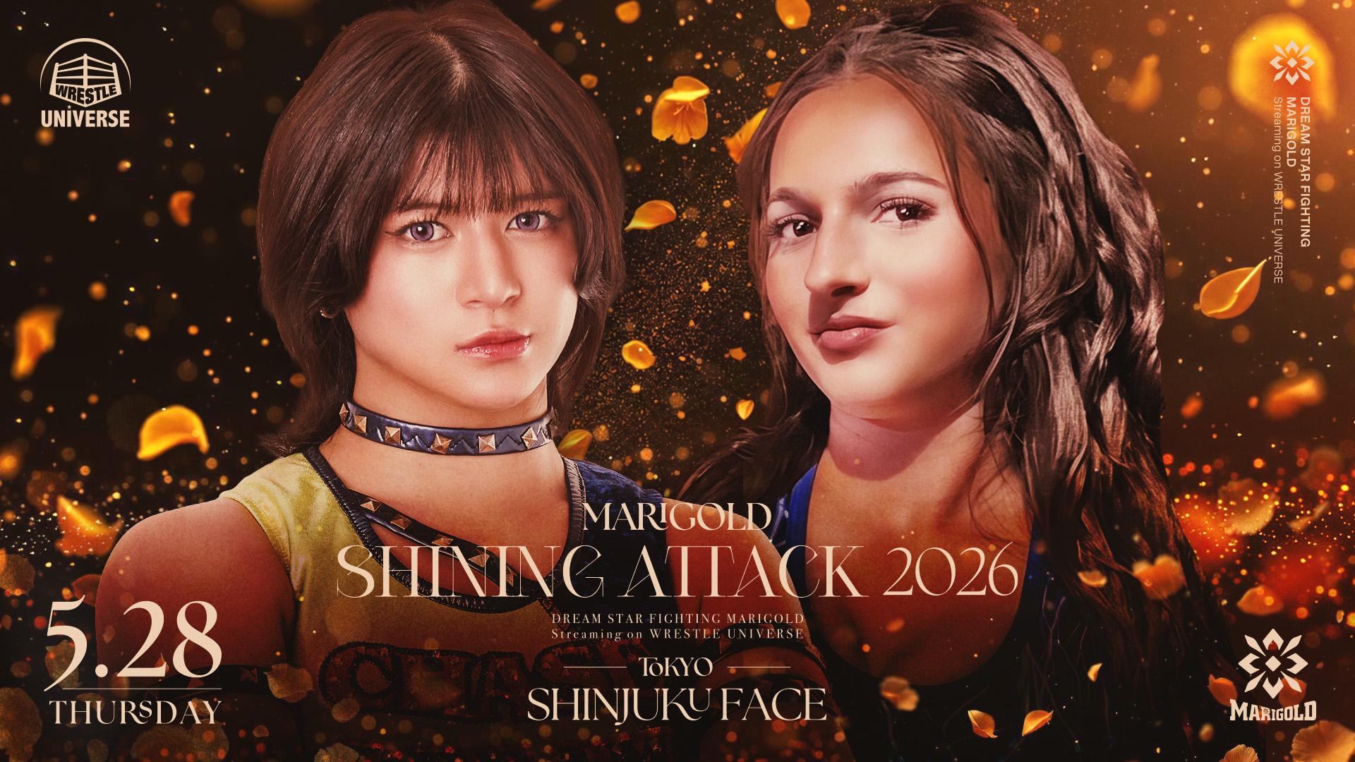 1枚目、2枚目の写真二体　「マリーアンコロネットさま専用」 マリーゴールド・『SHINING ATTACK 2026｜05.28』 | 生配信・見逃し