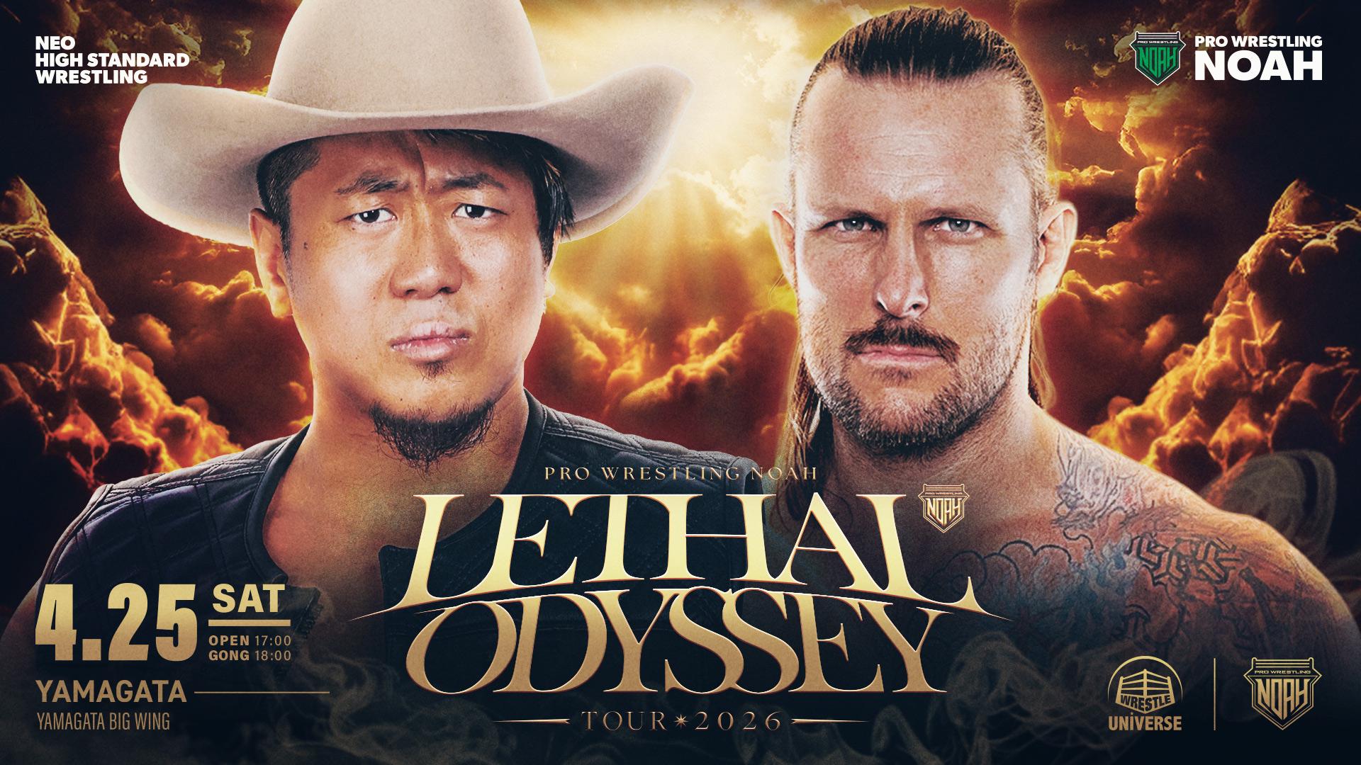 NOAH・『 LETHAL ODYSSEY TOUR 2026｜04.25』 | 試合動画配信