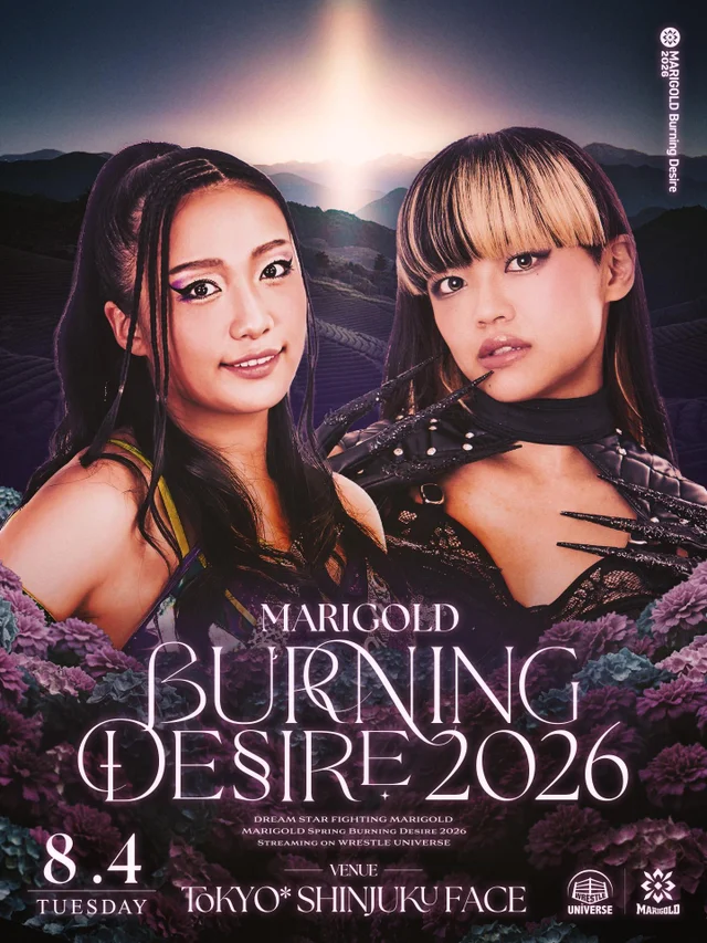 Marigold Burning Desire 2026｜08.04