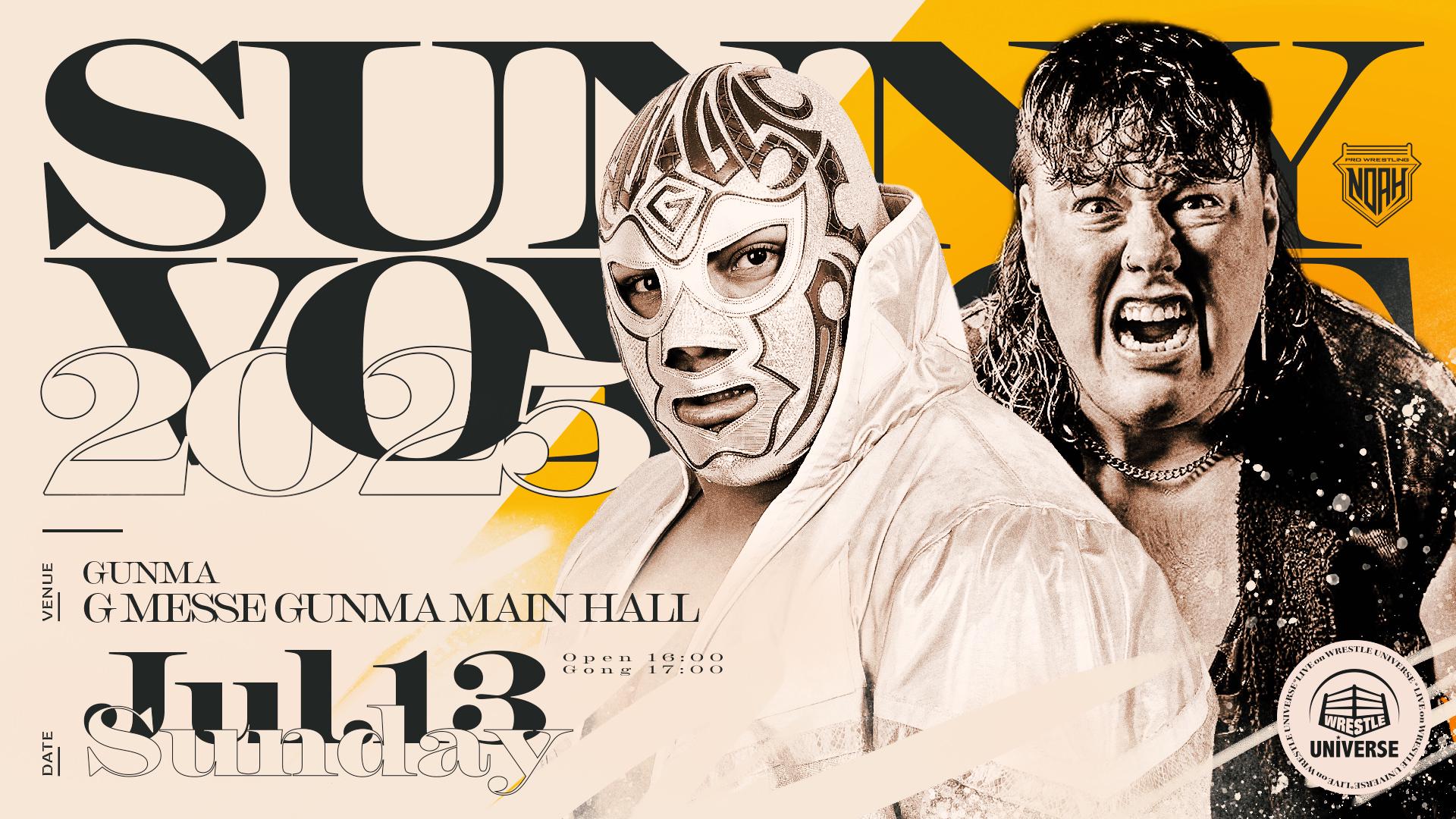 NOAH・『SUNNY VOYAGE 2025｜07.13』 | 試合動画配信 | WRESTLE