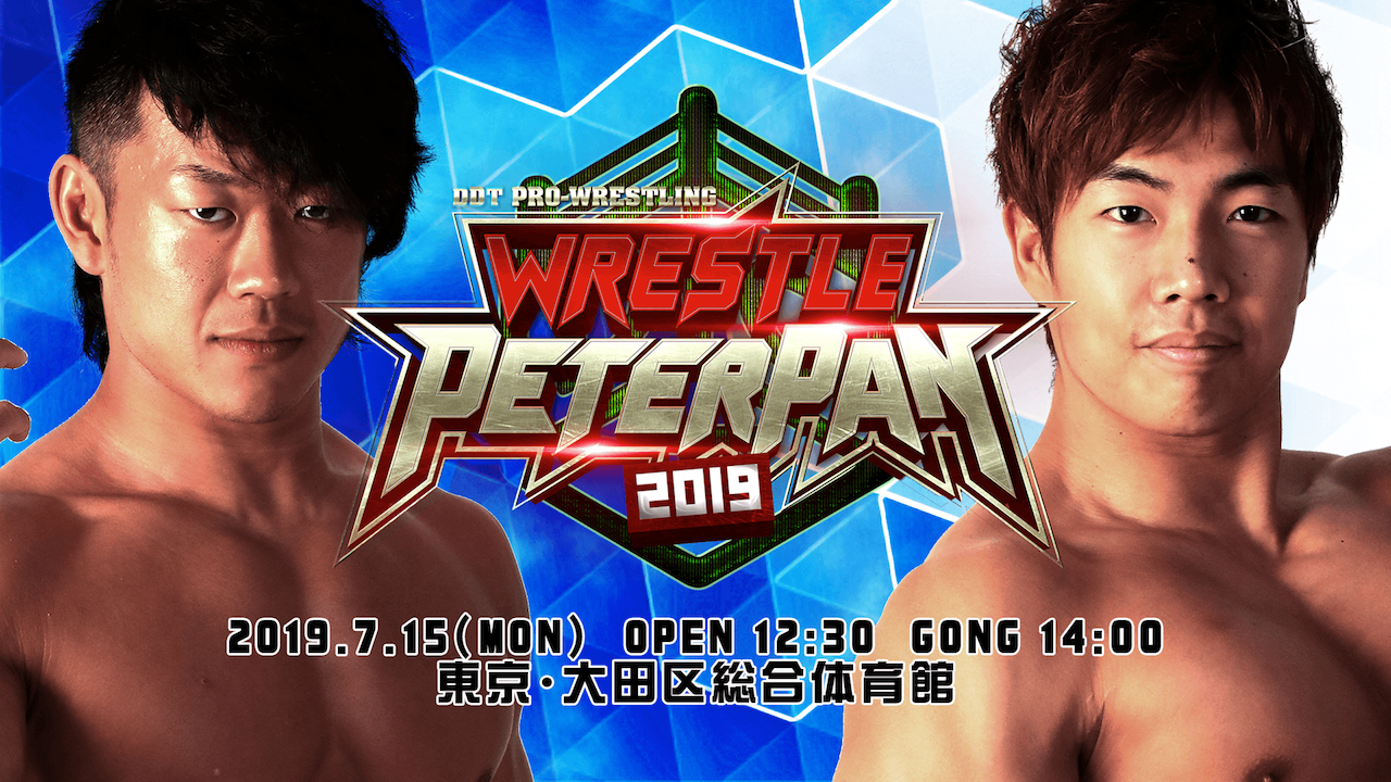 Watch Wrestle Peter Pan 2019 on WRESTLE UNIVERSE WRESTLE UNIVERSE