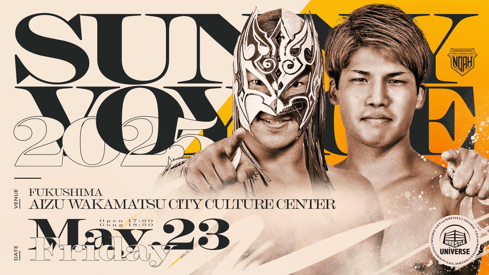 NOAH・"SUNNY VOYAGE 2025｜05.23" Match Video Streaming WRESTLE UNIVERSE