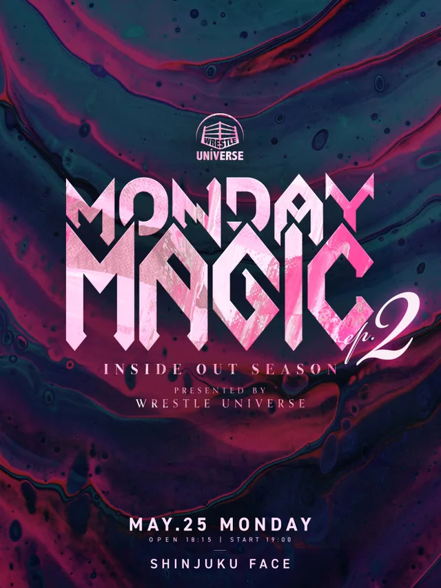 MONDAY MAGIC INSIDE OUT SEASON ep2