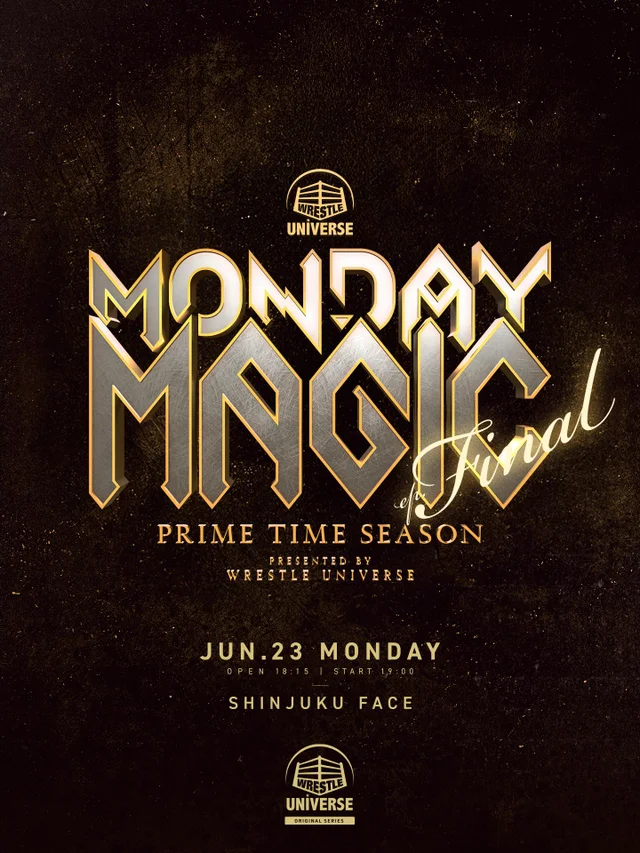 MONDAY MAGIC PRIME TIME season EpFinal