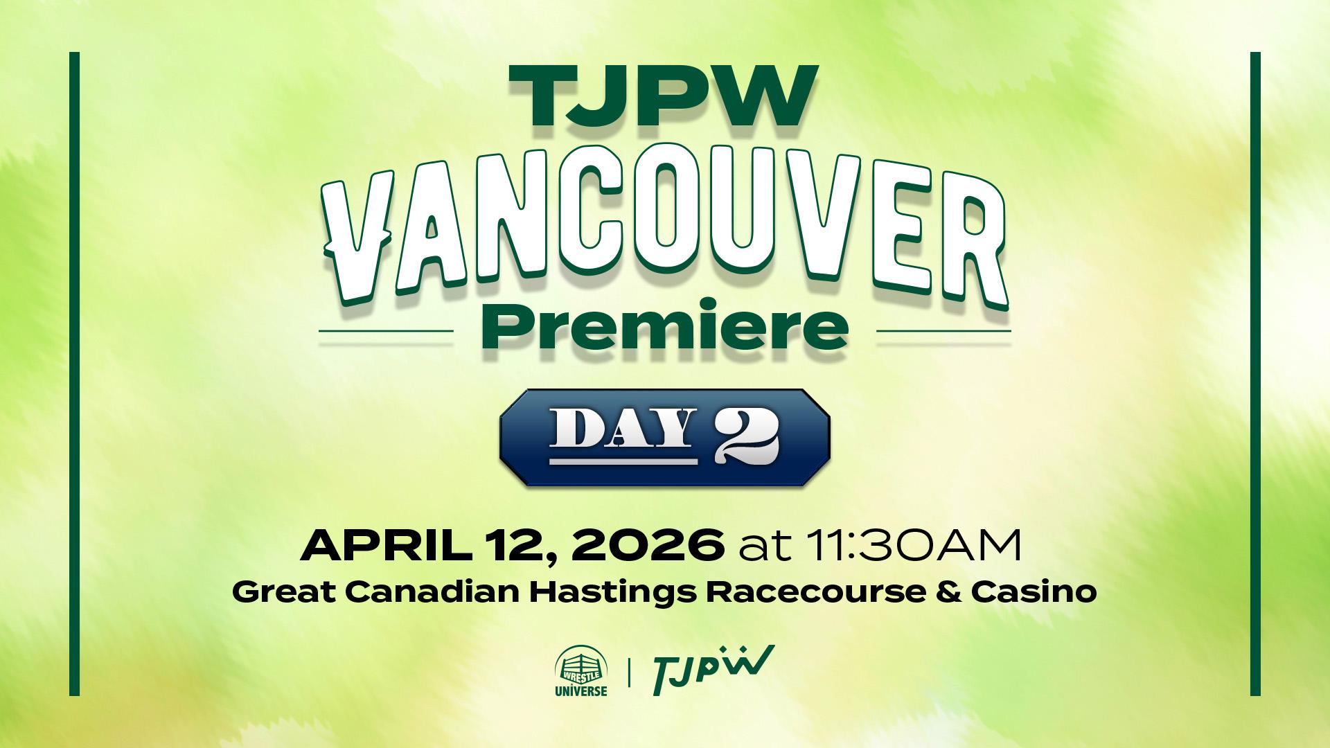 東京女子プロレス・『Vancouver Premiere DAY2』 | 試合動画配信