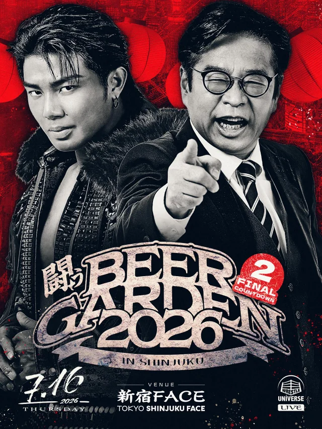 Fighting Beer Garden 2026 in SHINJUKU 【FINAL COUNTDOWN 2】