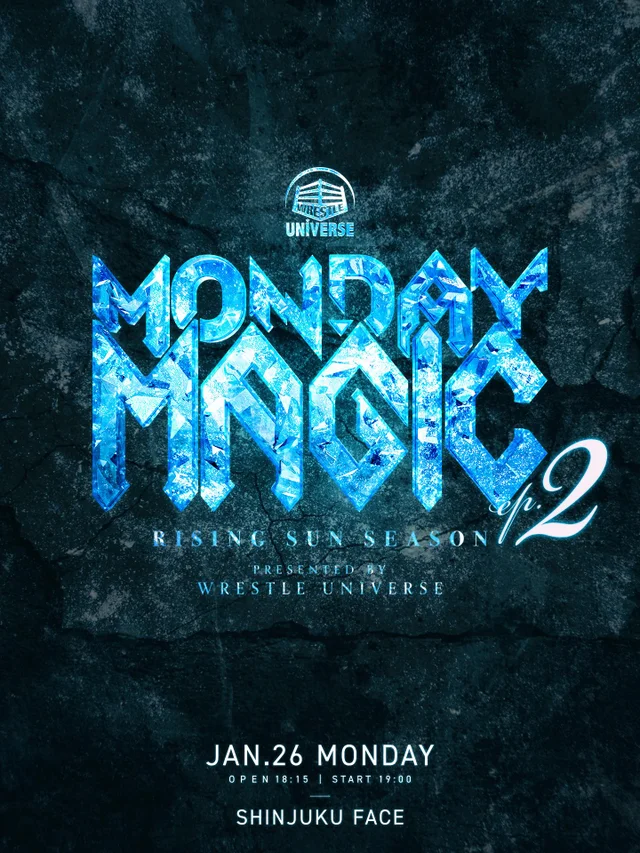 MONDAY MAGIC RISING SUN SEASON ep2